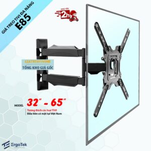 Giá treo tivi ERGOTEK E85 xoay đa năng 32-65 inch